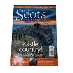 The Scots Magazine Travel  December 2018 Vol 186 No 12 u Scotland Castle Country